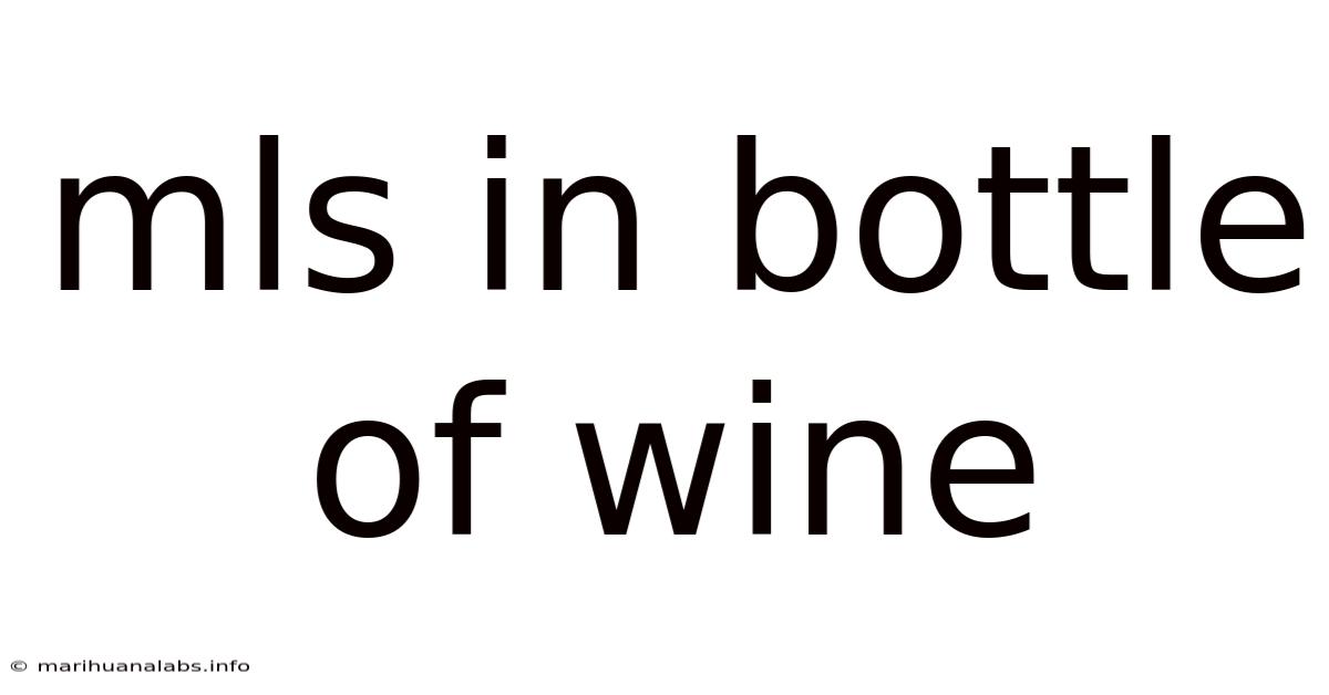 Mls In Bottle Of Wine