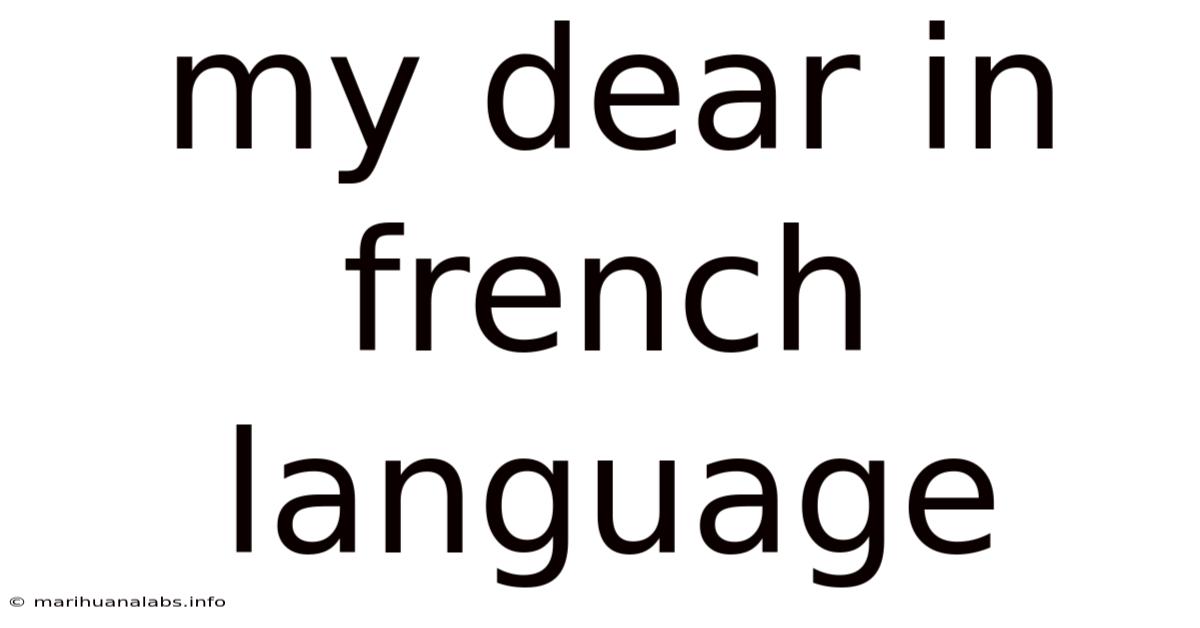My Dear In French Language