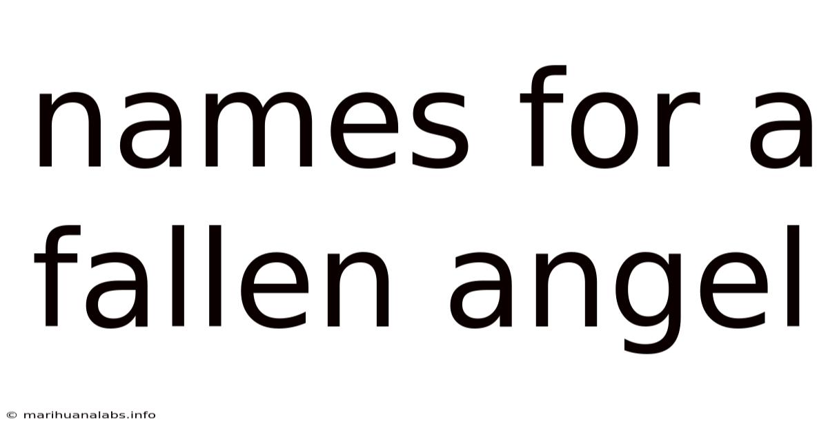 Names For A Fallen Angel