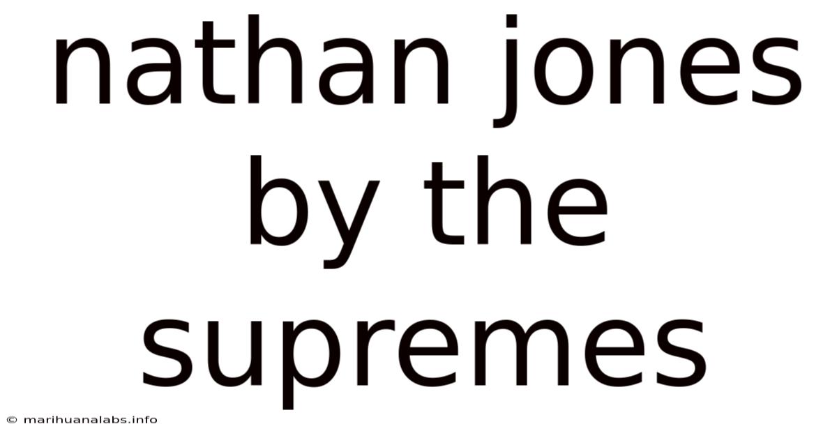 Nathan Jones By The Supremes