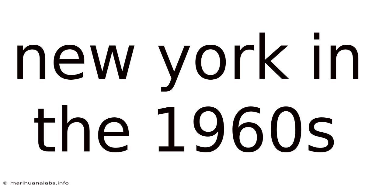 New York In The 1960s