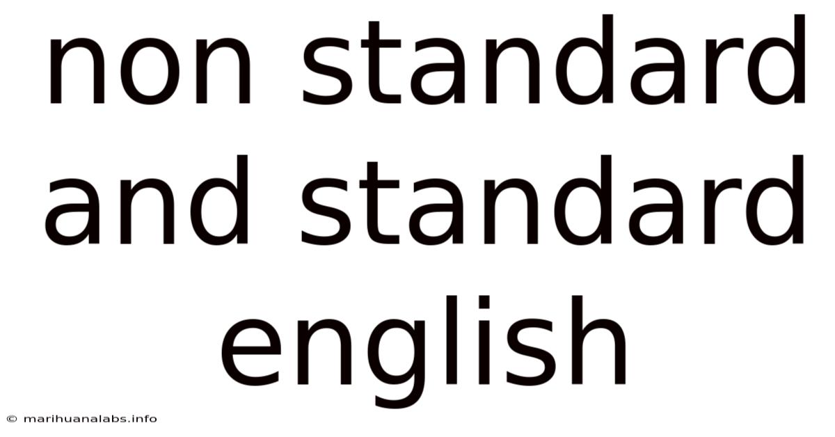 Non Standard And Standard English