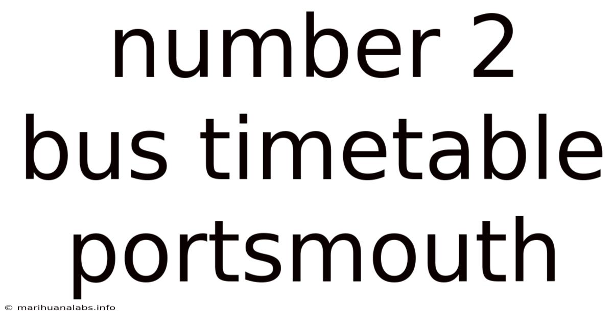 Number 2 Bus Timetable Portsmouth