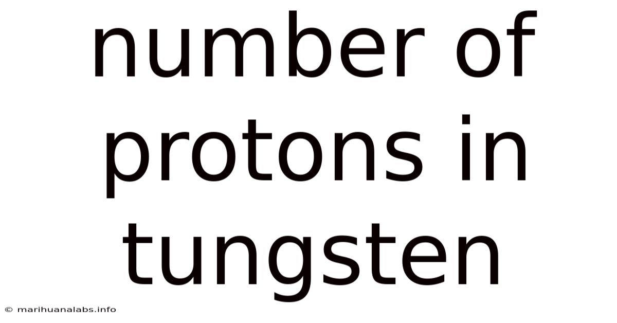 Number Of Protons In Tungsten
