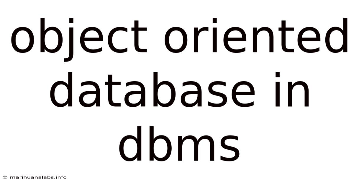 Object Oriented Database In Dbms