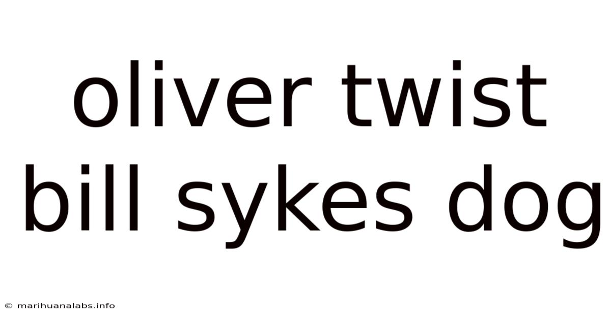 Oliver Twist Bill Sykes Dog
