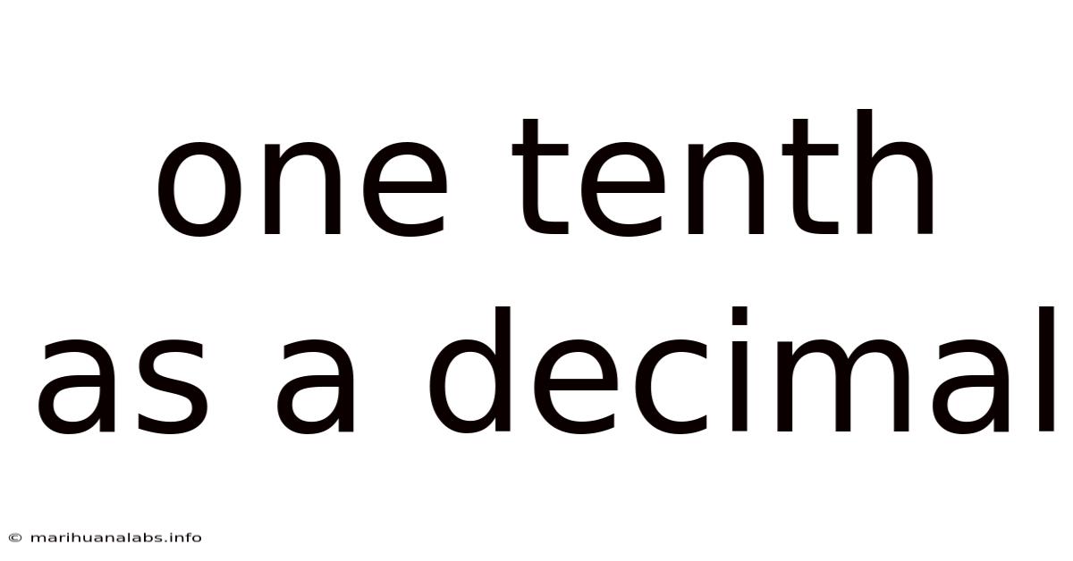 One Tenth As A Decimal
