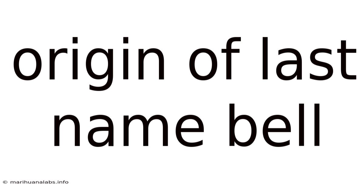Origin Of Last Name Bell