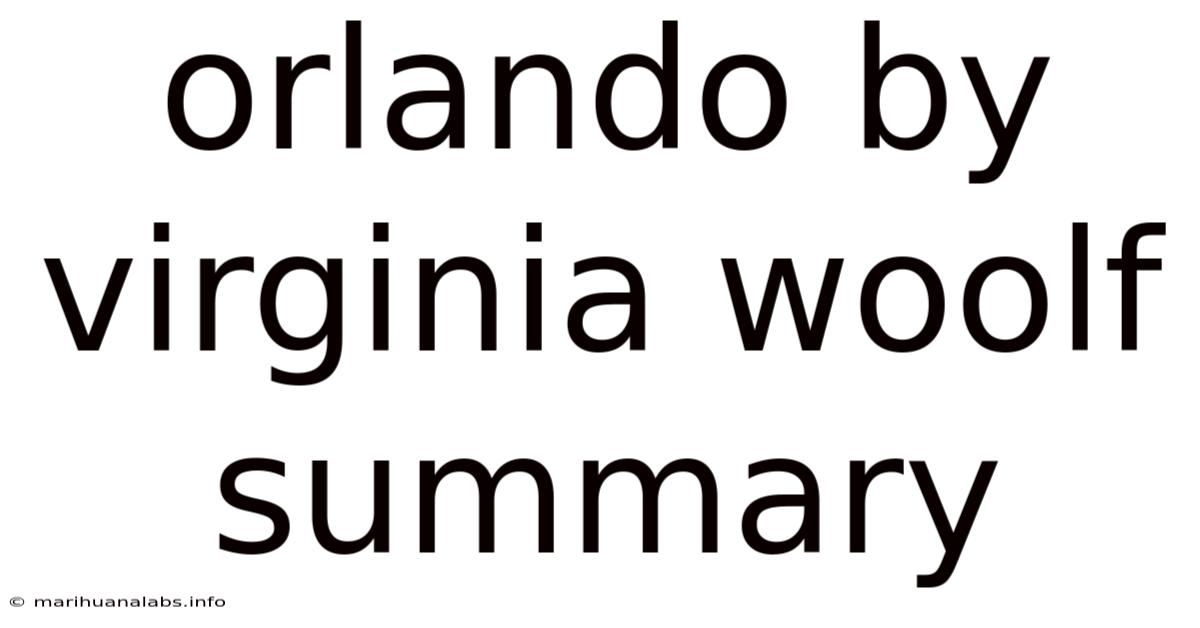 Orlando By Virginia Woolf Summary