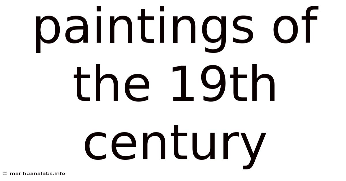 Paintings Of The 19th Century