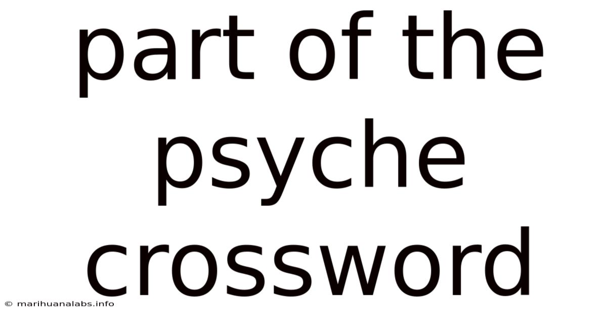 Part Of The Psyche Crossword