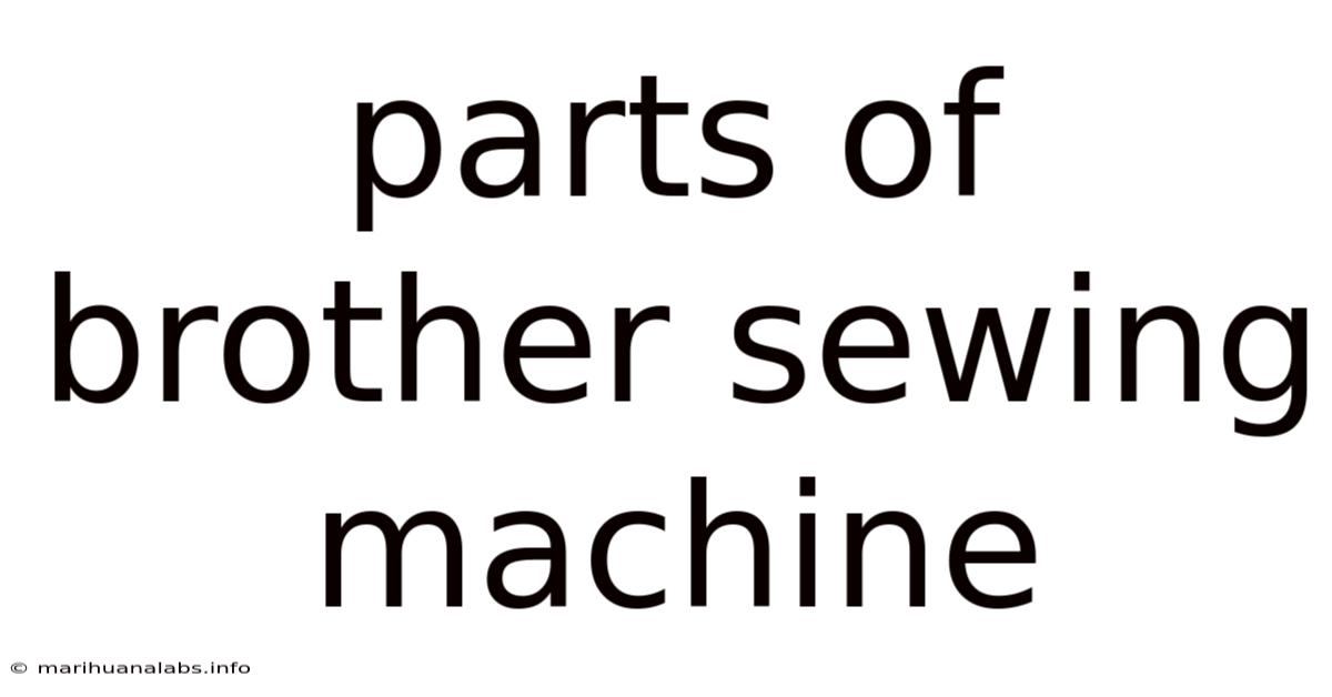Parts Of Brother Sewing Machine