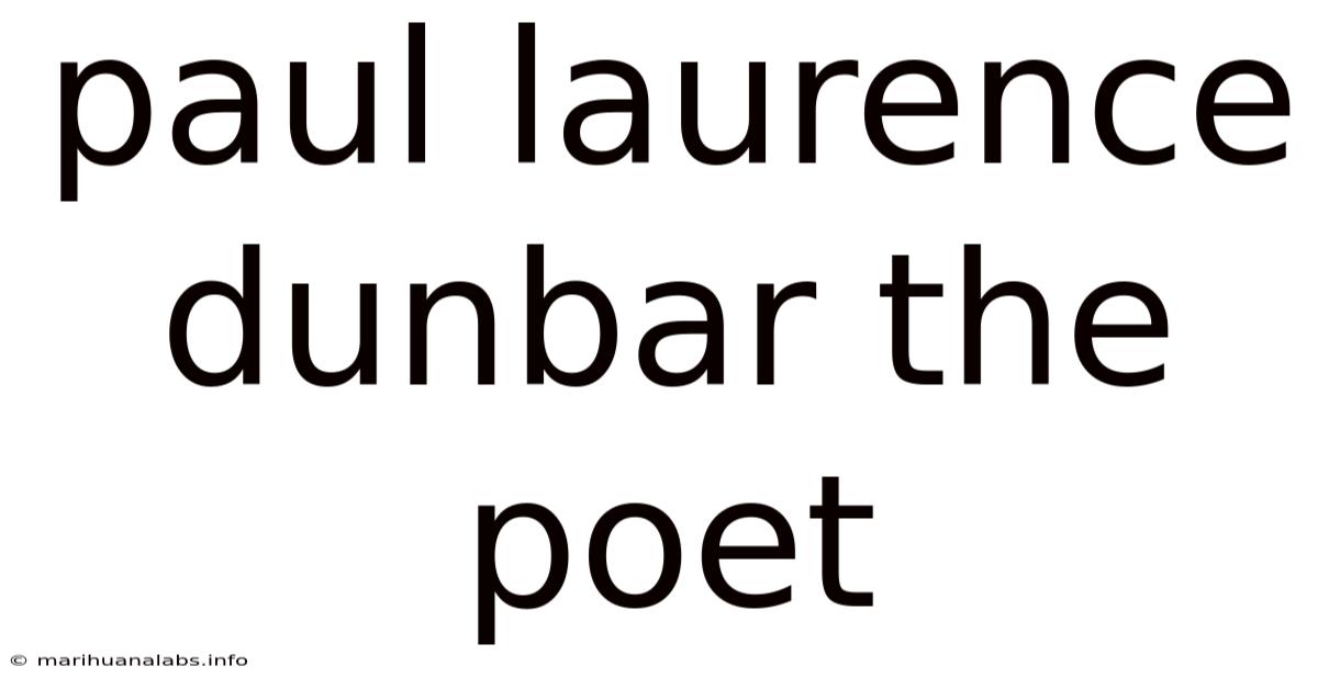 Paul Laurence Dunbar The Poet