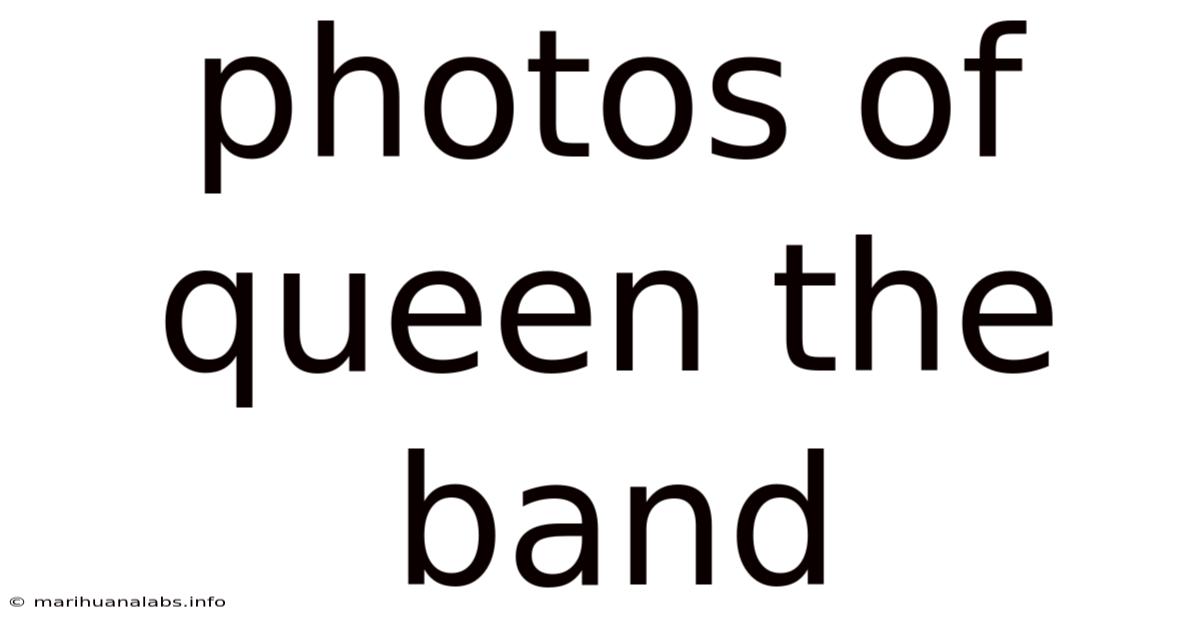 Photos Of Queen The Band