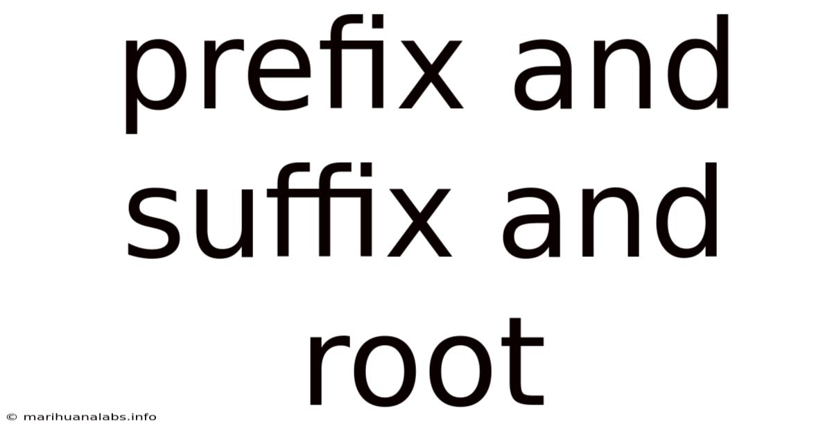 Prefix And Suffix And Root