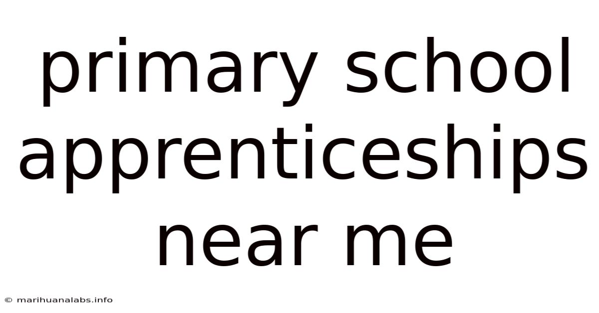 Primary School Apprenticeships Near Me