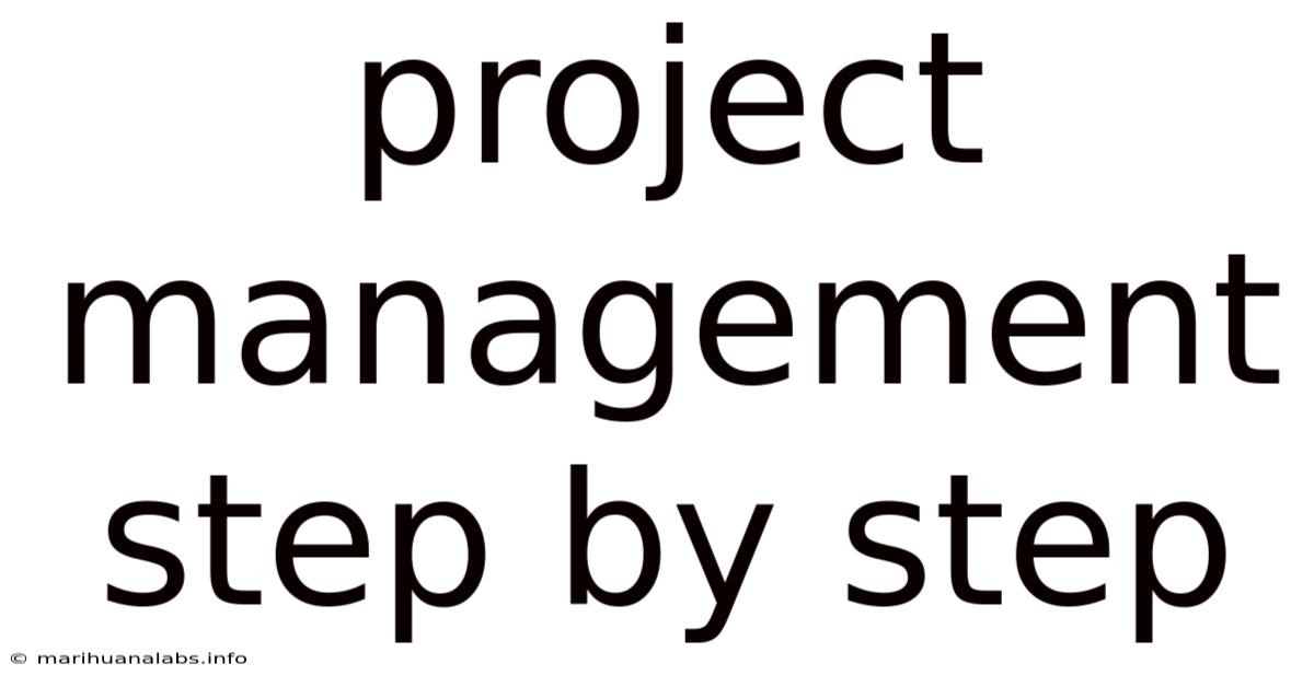 Project Management Step By Step