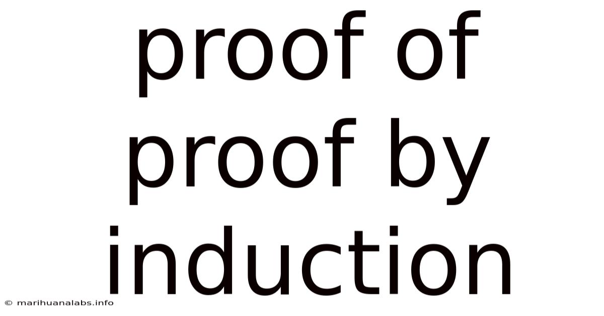 Proof Of Proof By Induction