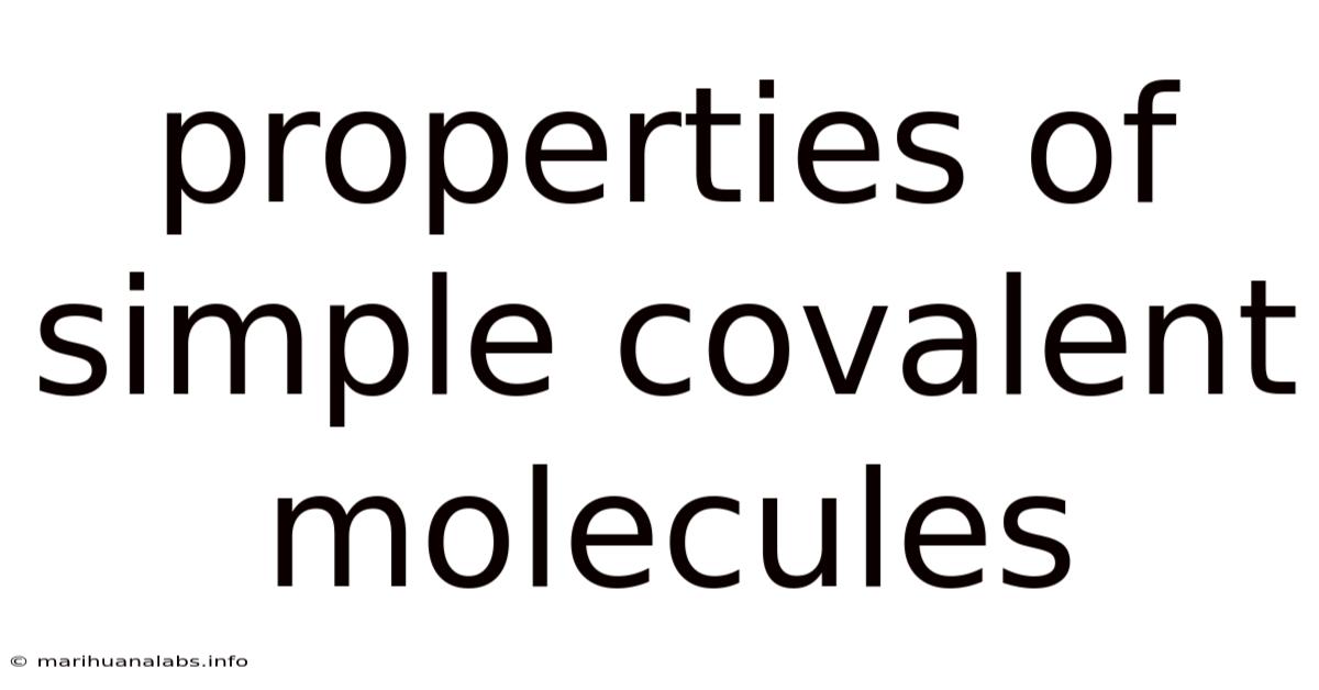 Properties Of Simple Covalent Molecules