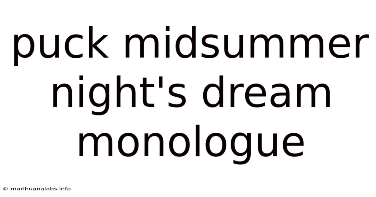 Puck Midsummer Night's Dream Monologue