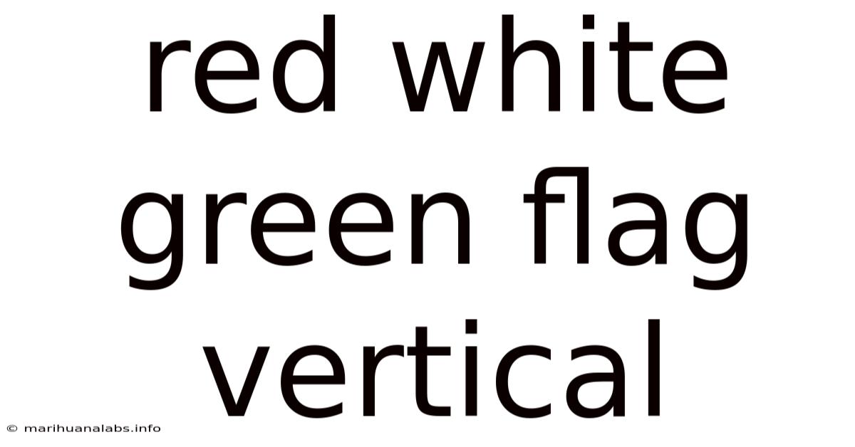 Red White Green Flag Vertical