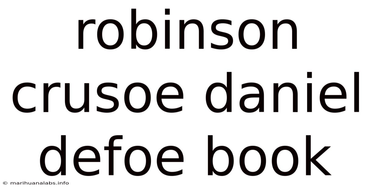 Robinson Crusoe Daniel Defoe Book