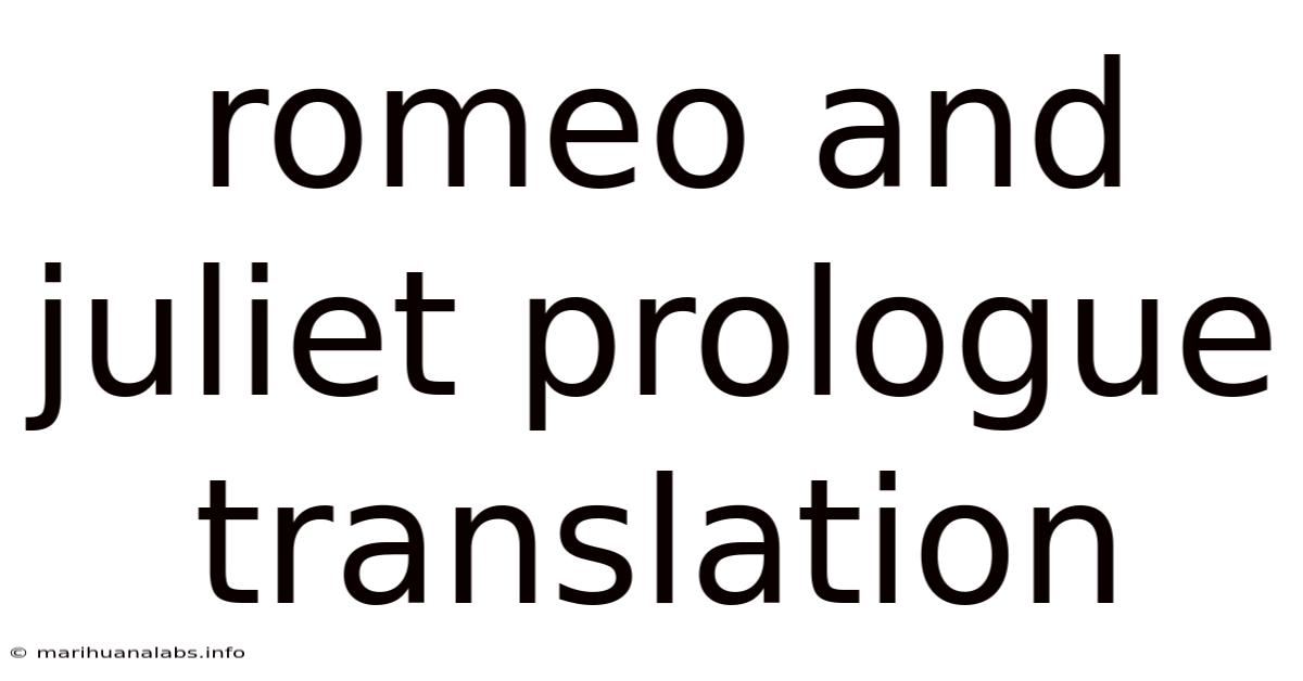 Romeo And Juliet Prologue Translation