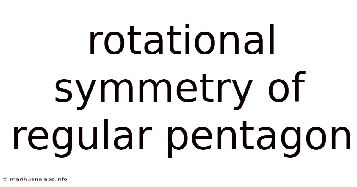 Rotational Symmetry Of Regular Pentagon
