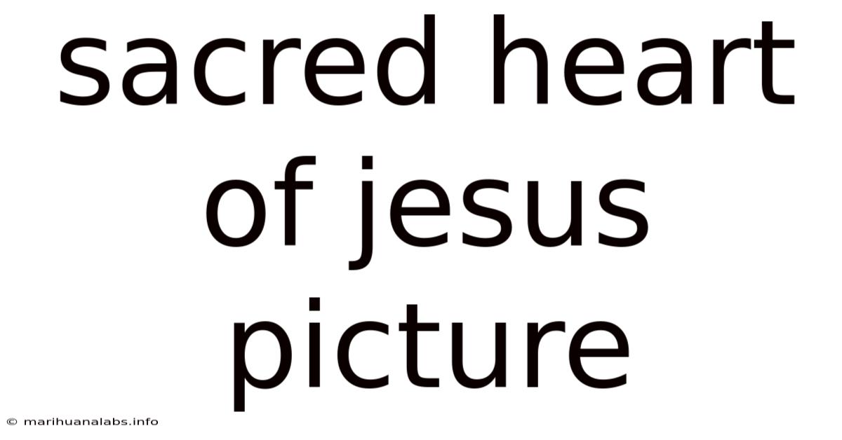 Sacred Heart Of Jesus Picture