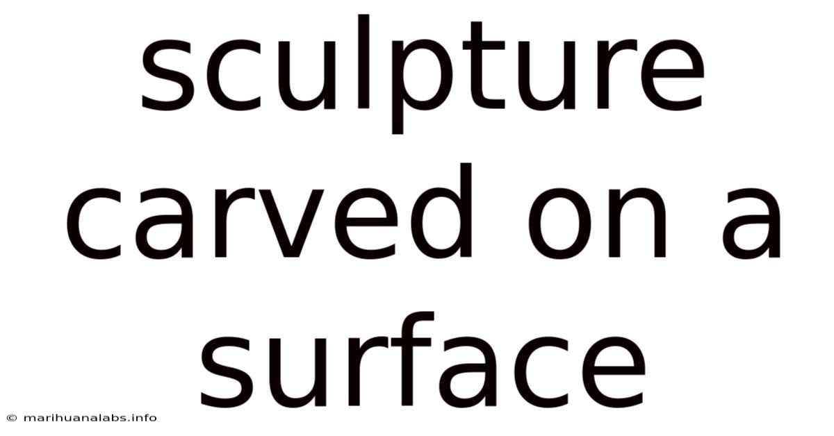 Sculpture Carved On A Surface