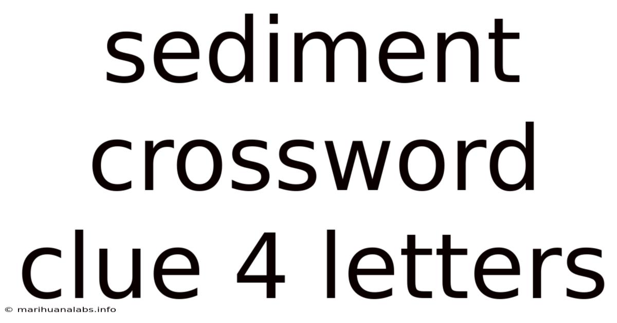 Sediment Crossword Clue 4 Letters
