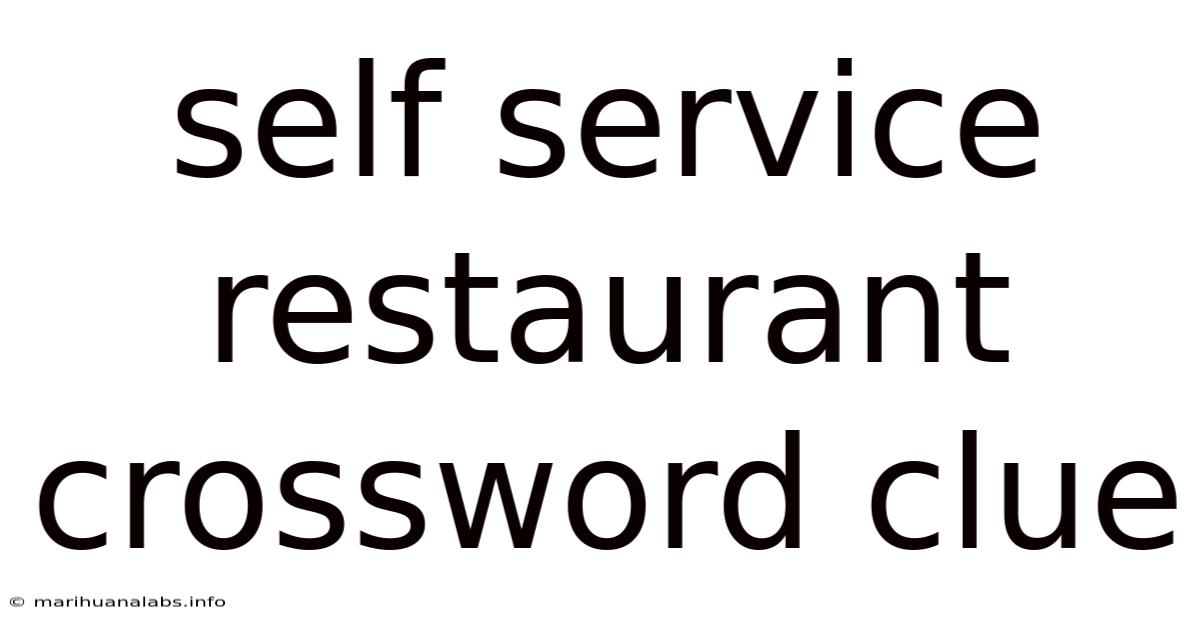 Self Service Restaurant Crossword Clue