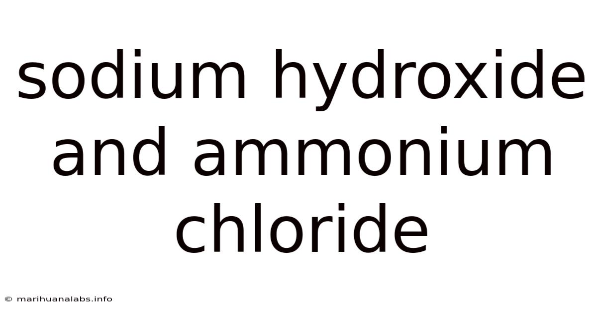 Sodium Hydroxide And Ammonium Chloride
