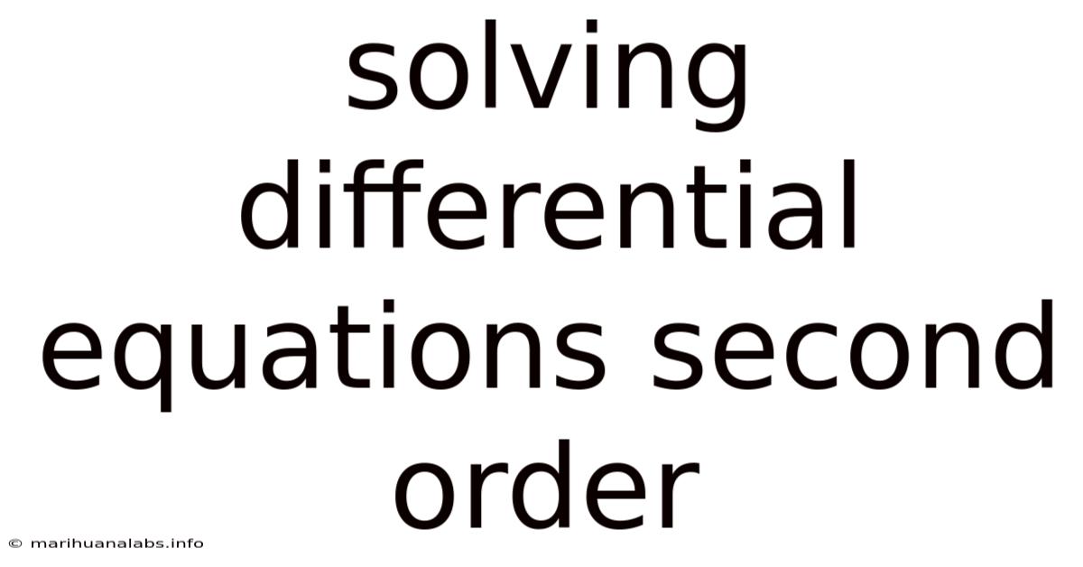 Solving Differential Equations Second Order