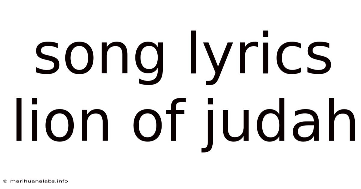 Song Lyrics Lion Of Judah