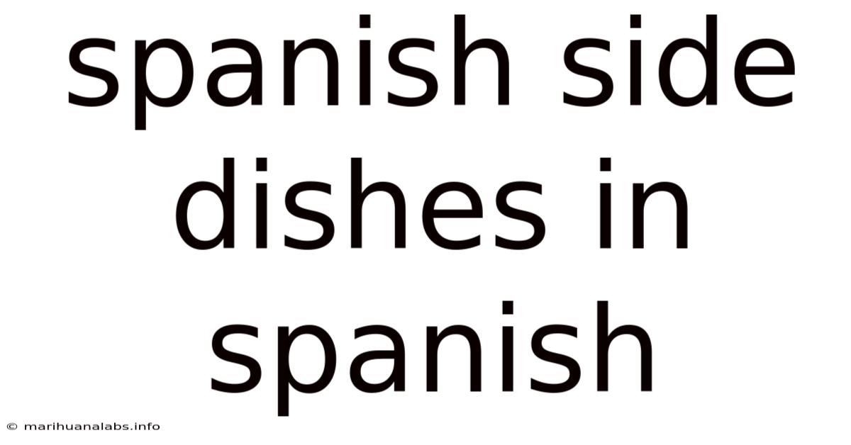 Spanish Side Dishes In Spanish