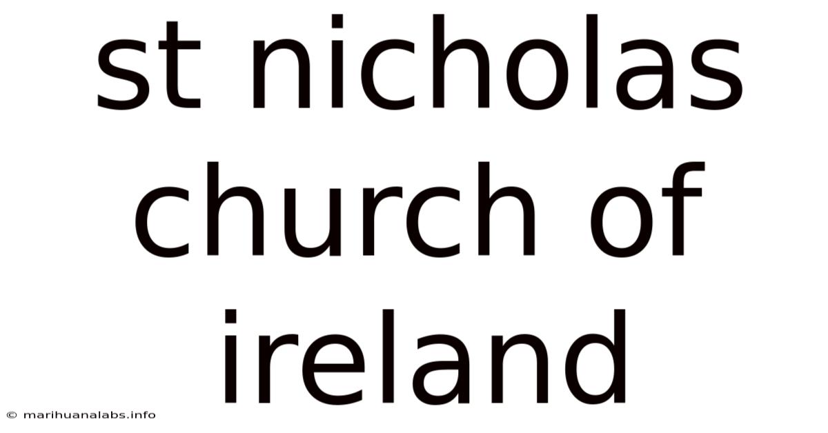St Nicholas Church Of Ireland