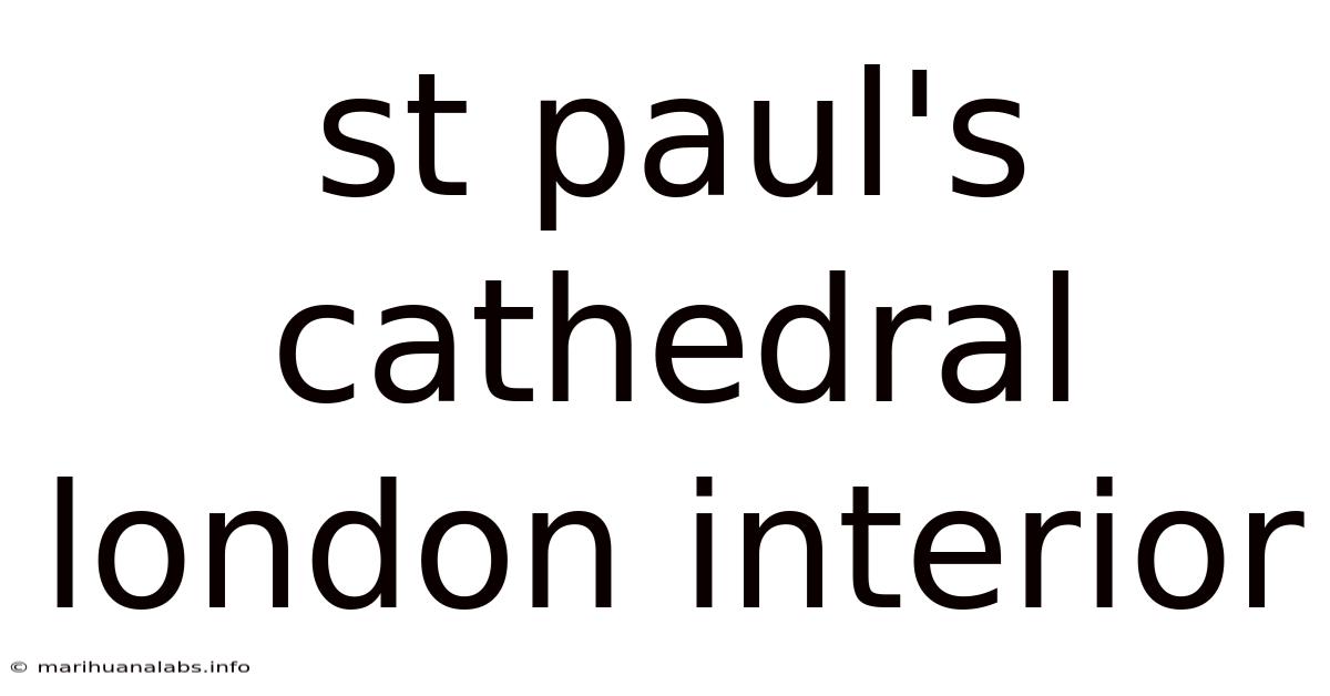 St Paul's Cathedral London Interior