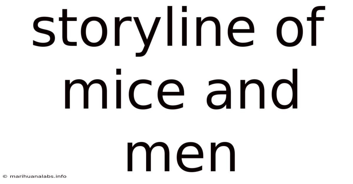 Storyline Of Mice And Men
