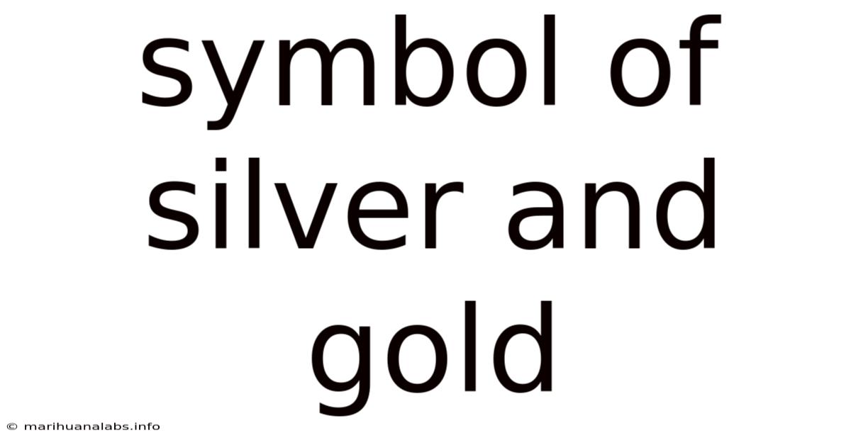 Symbol Of Silver And Gold