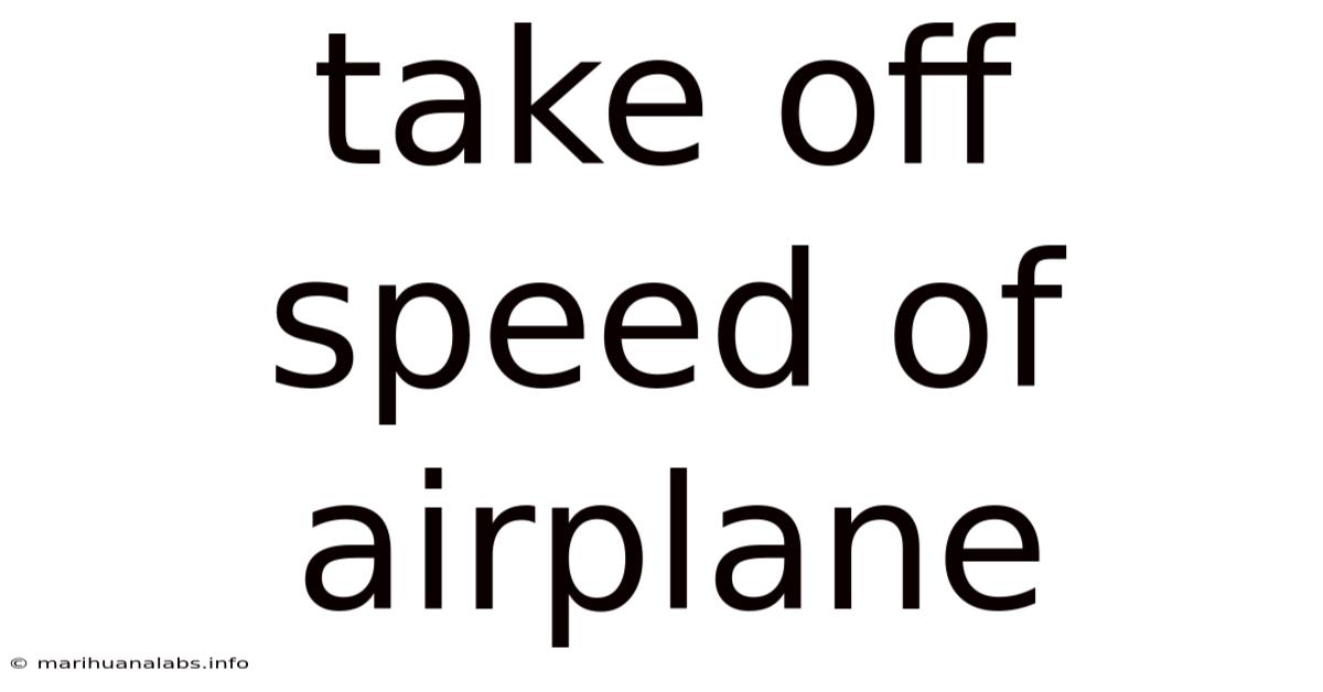 Take Off Speed Of Airplane