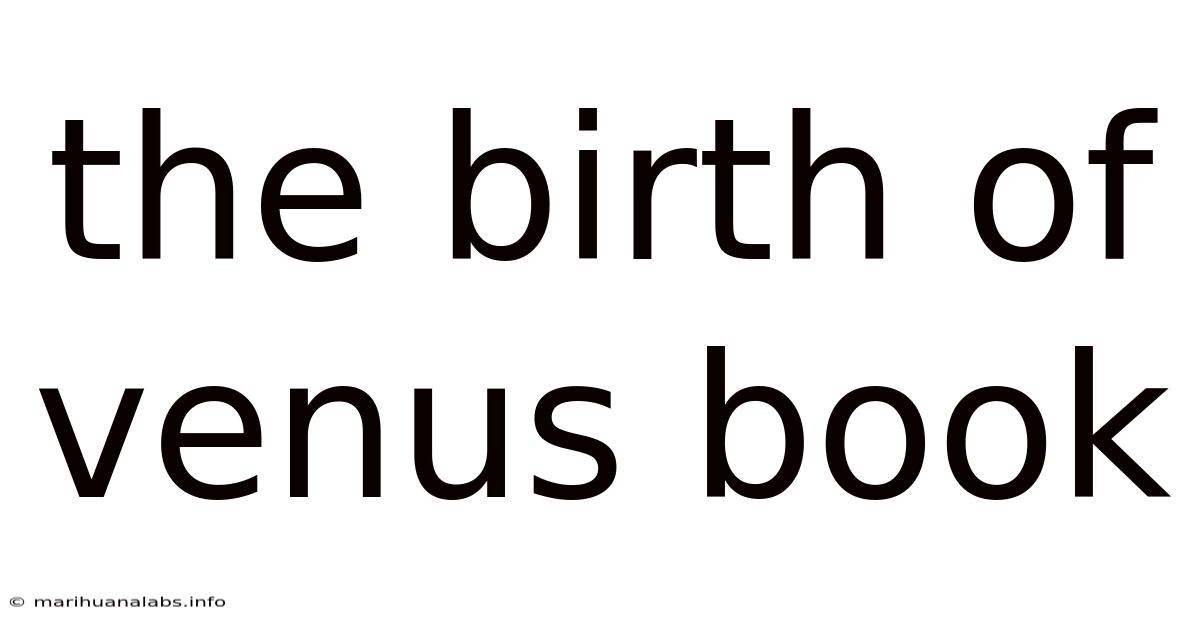 The Birth Of Venus Book