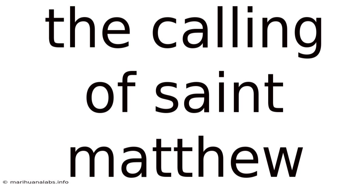 The Calling Of Saint Matthew