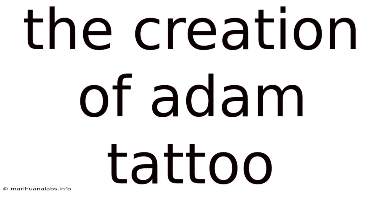 The Creation Of Adam Tattoo