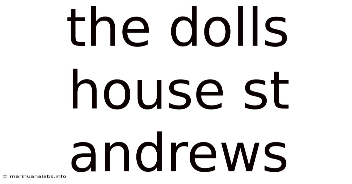 The Dolls House St Andrews