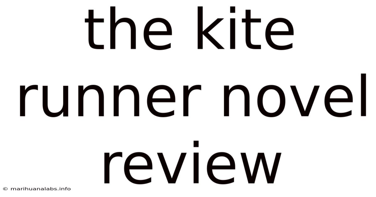 The Kite Runner Novel Review