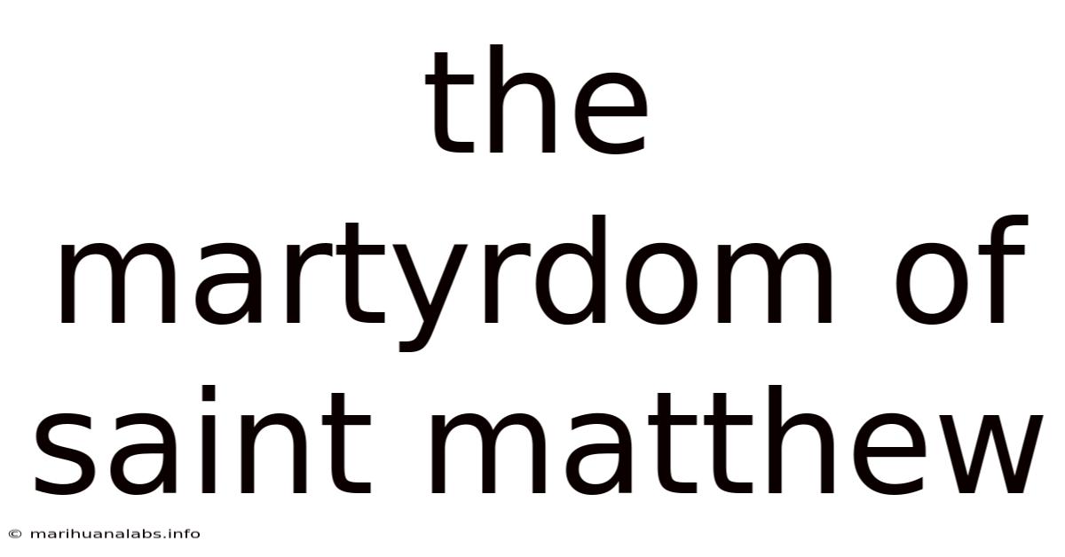 The Martyrdom Of Saint Matthew