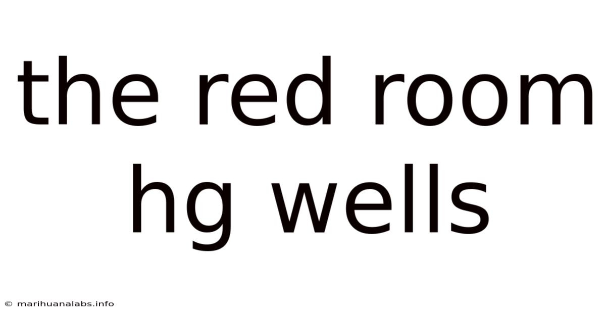 The Red Room Hg Wells