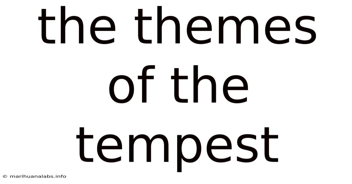 The Themes Of The Tempest
