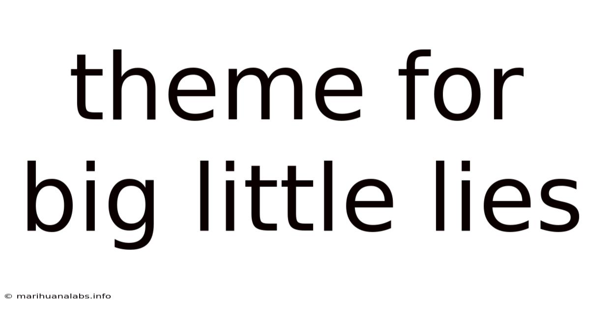 Theme For Big Little Lies